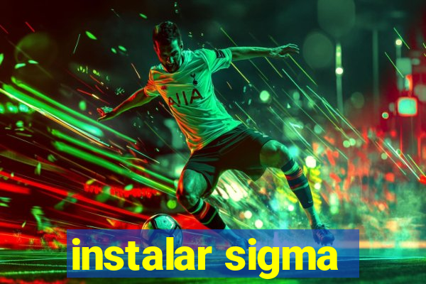 instalar sigma